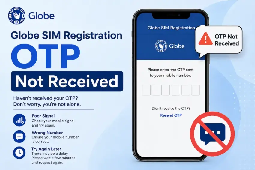 Globe SIM Registration OTP Not Received